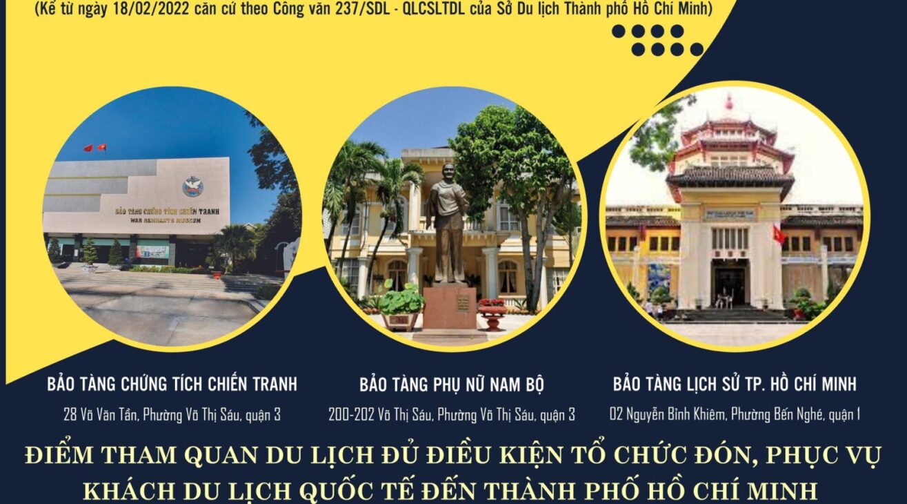 Three sites eligible for a pilot program to welcome international tourists to Ho Chi Minh City from 18/02/2022