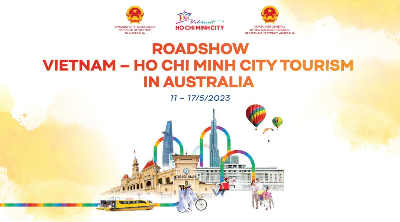 VIETNAM – HO CHI MINH CITY TOURISM SHINES IN AUSTRALIA