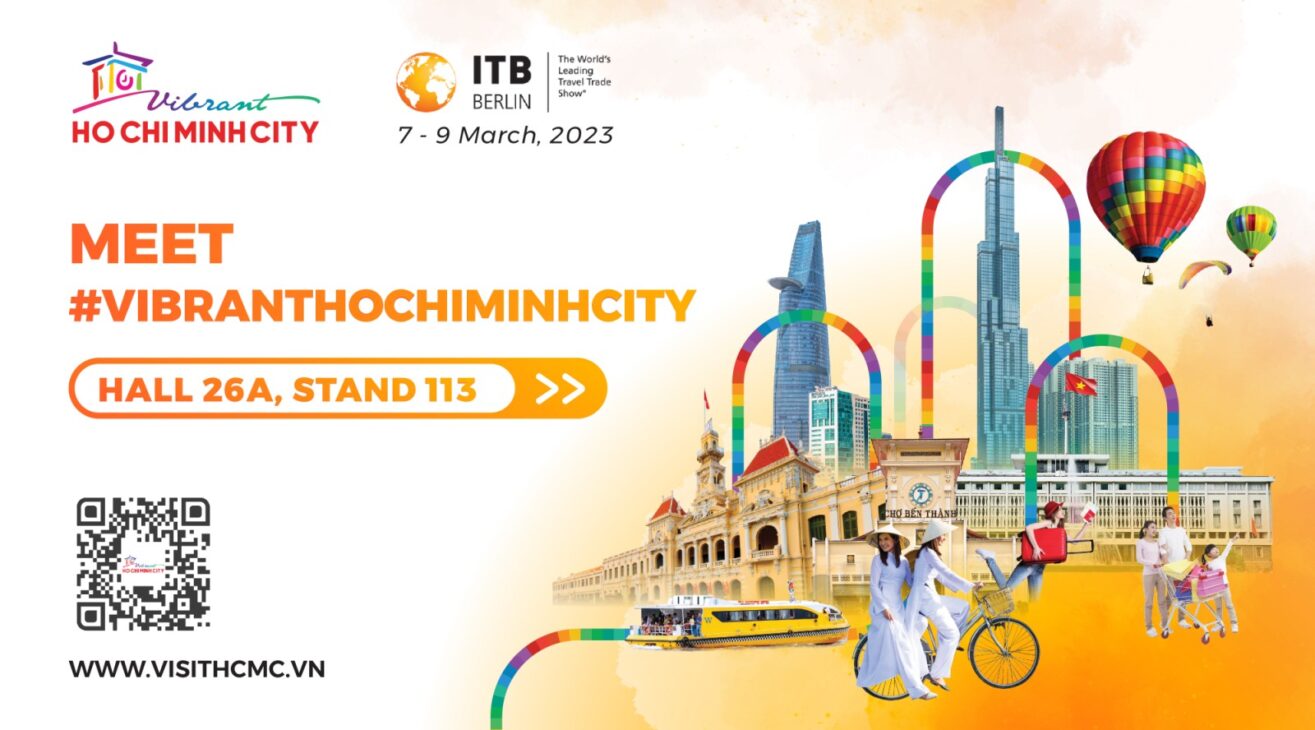 MEET #VIBRANTHOCHIMINHCITY AT ITB BERLIN 2023!
